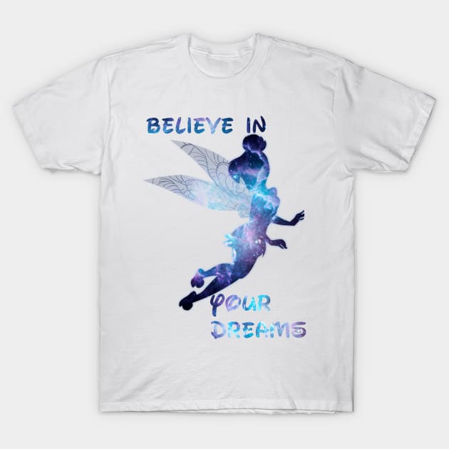 Believe in your dreams T-Shirt by amiartee